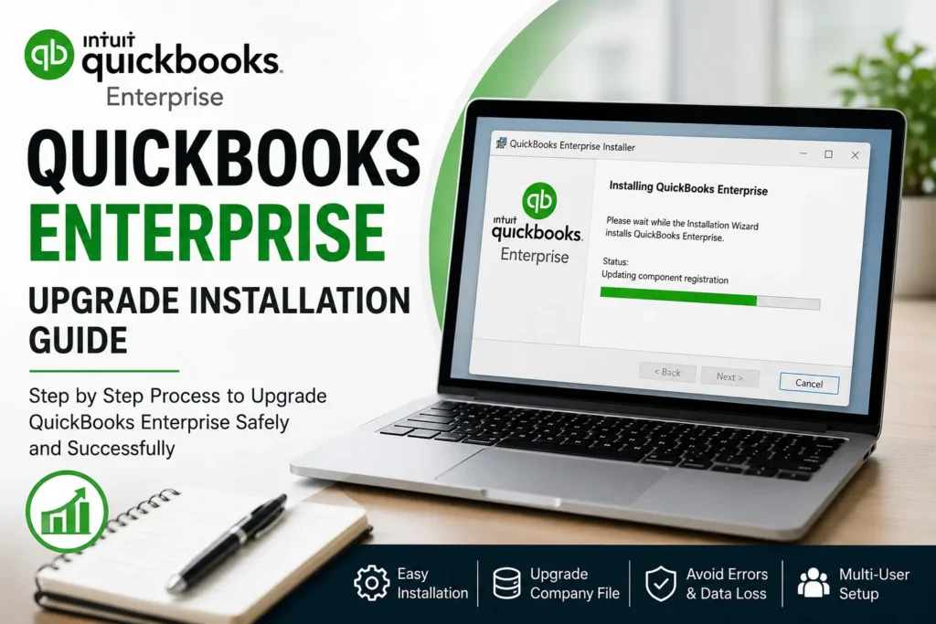 QuickBooks Enterprise upgrade installation process on desktop screen