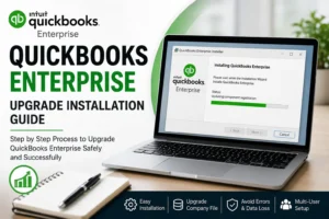 QuickBooks Enterprise Upgrade Installation Guide